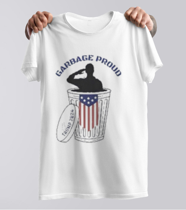 Garbage Proud Trump 2024 USA Salute In Trash Can With American Flag T-Shirt