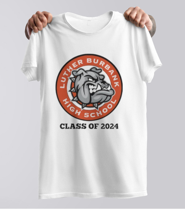 Luther Burbank High School Bulldog Emblem Class Of T-Shirt