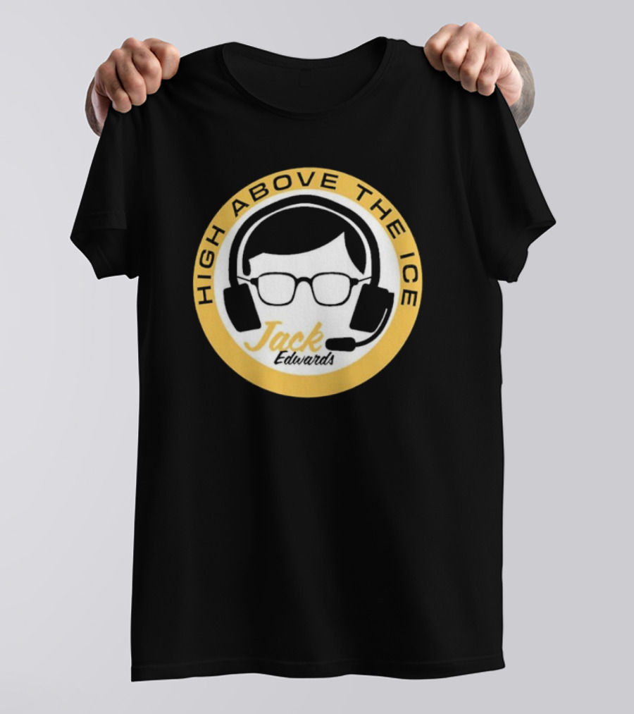 High Above The Ice Jack Edwards Bruins T-Shirt