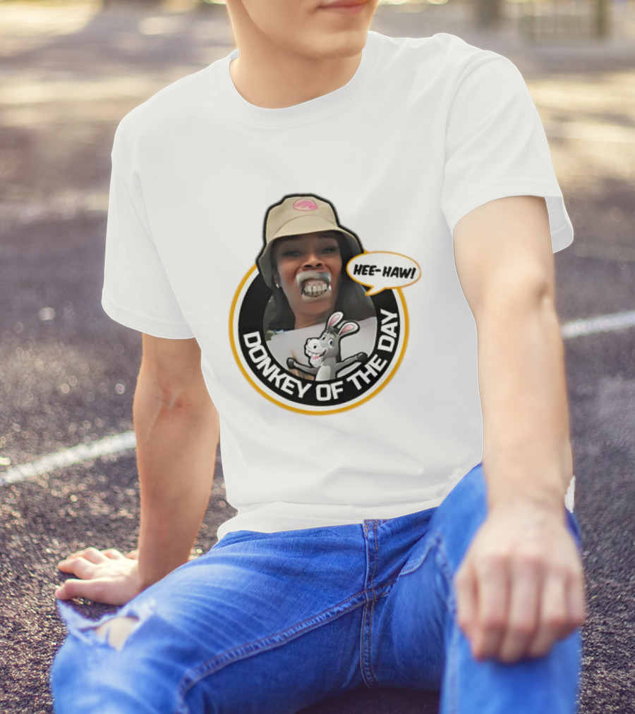Charleston White Yunties Hee-Haw Donkey Of The Day T-Shirt