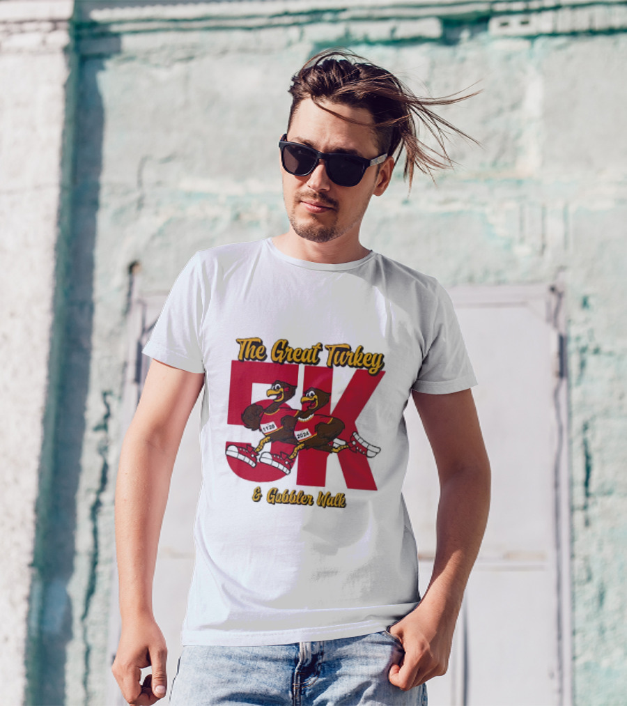 The Great Turkey And Gobbler Walk 5K T-Shirt