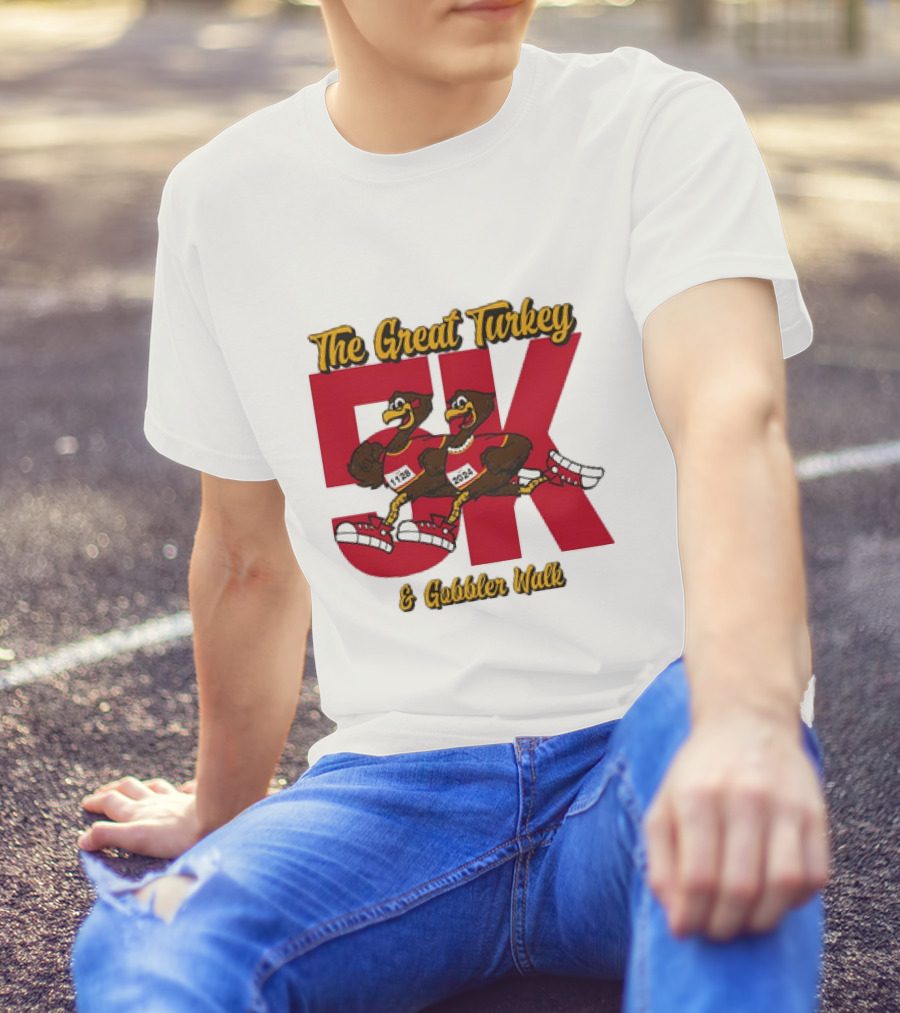 The Great Turkey And Gobbler Walk 5K T-Shirt