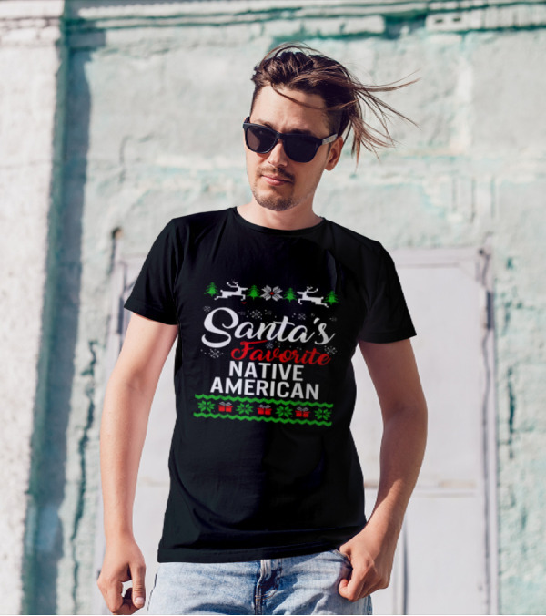 Santa’s Favorite Native American Christmas Reindeer Trees Snowflakes Presents T-Shirt