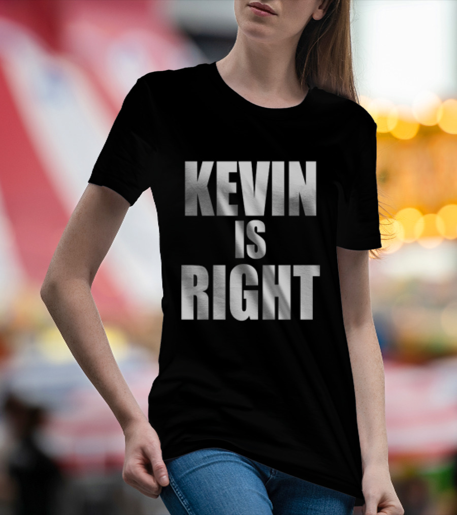 Kevin Owens Original Kevin Is Right T-Shirt