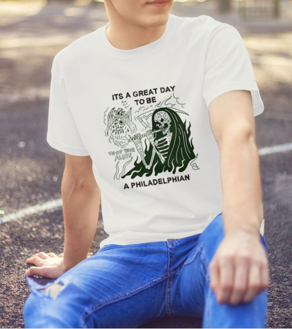 Skeleton Playing Flute With Owl It's A Great Day To Be A Philadelphian T-Shirt