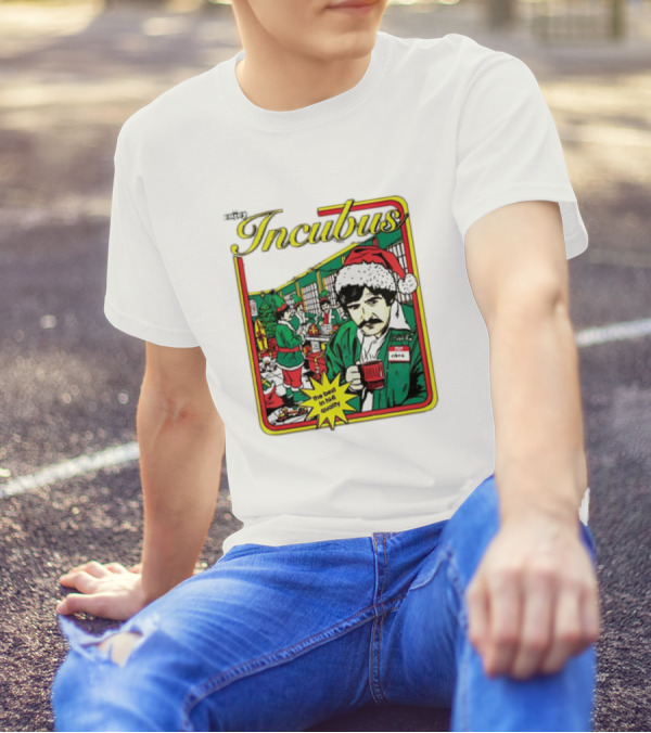 Incubus Santa Chuck Best In Holiday Quality Work Enjoy T-Shirt
