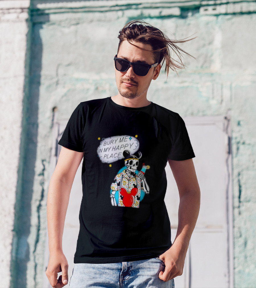 Bury Me In My Happy Place Skeleton With Mouse Ears And Drink T-Shirt