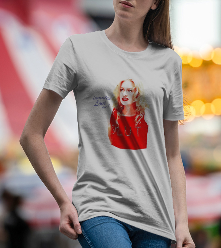 Inmates Love Me Slut Red Top Blonde Woman T-Shirt