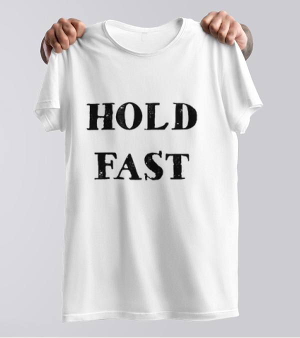 Hold Fast Master And Commander Nautical T-Shirt