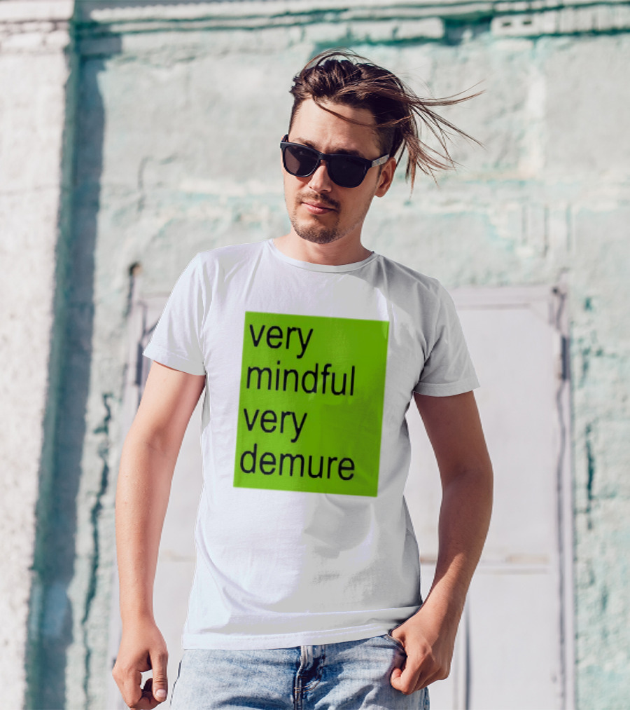 Very Mindful Very Demure Brat Statement Text Green Background T-Shirt