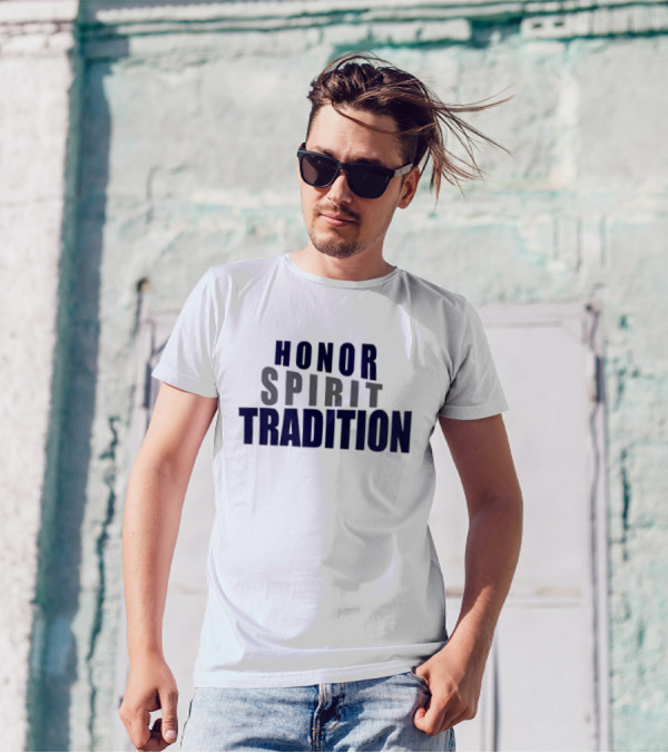 Honor Spirit Tradition T-Shirt