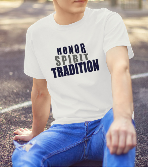 Honor Spirit Tradition T-Shirt