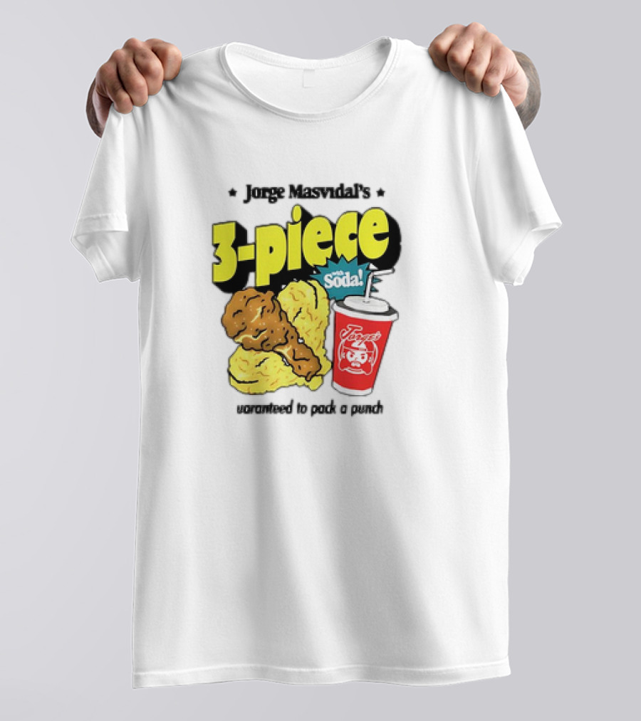 Jorge Masvidal's 3-Piece With Soda Guaranteed To Pack A Punch Chicken And Drink Combo T-Shirt