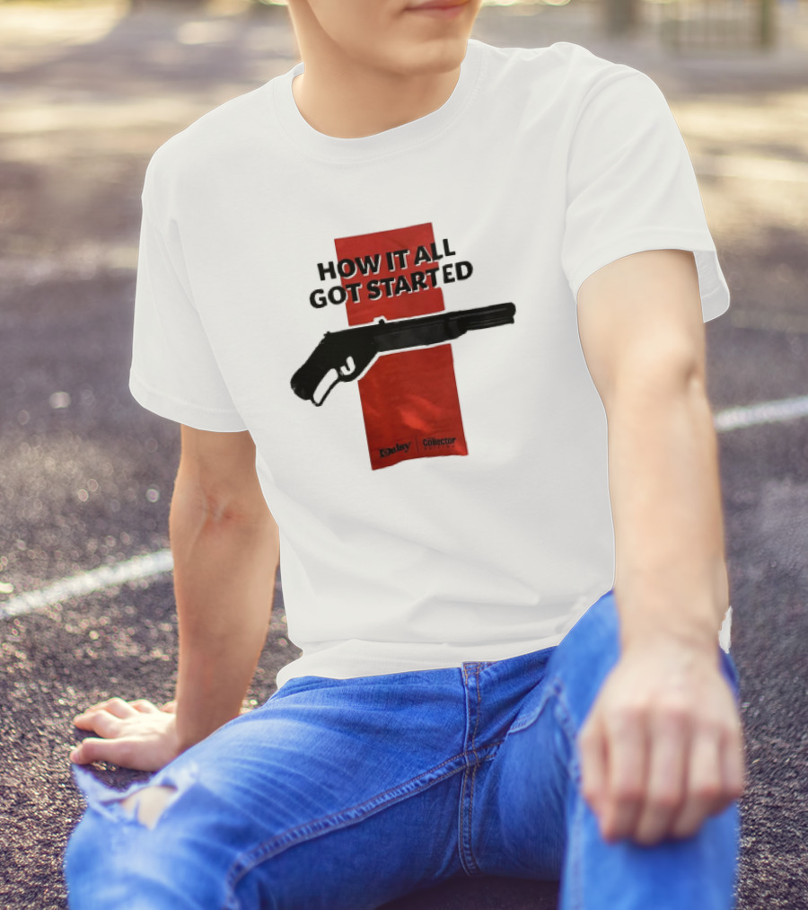 Daisy Collector How It All Got Started Gun T-Shirt