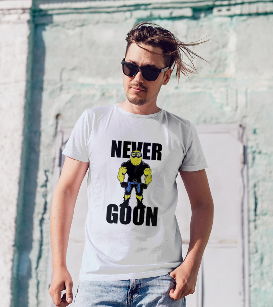 Never Goon Minions Meme Buff Cartoon Character T-Shirt