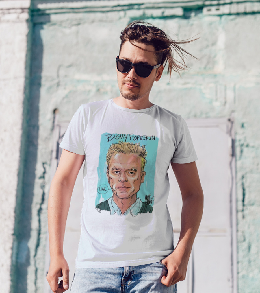 Bushy Foreskin Liar Caricature T-Shirt