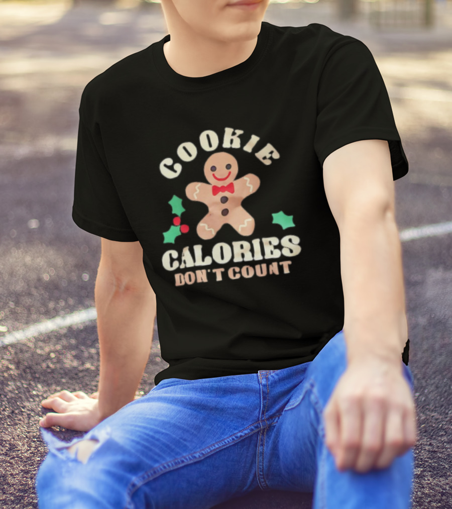 Cookie Calories Don’t Count Gingerbread Christmas T-Shirt