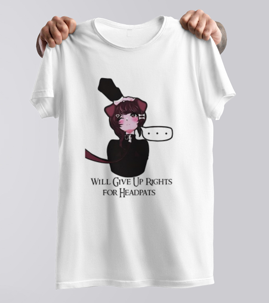 Will Give Up Rights For Headpats Anime Cat Ear Character With Blush And Speech Bubble T-Shirt