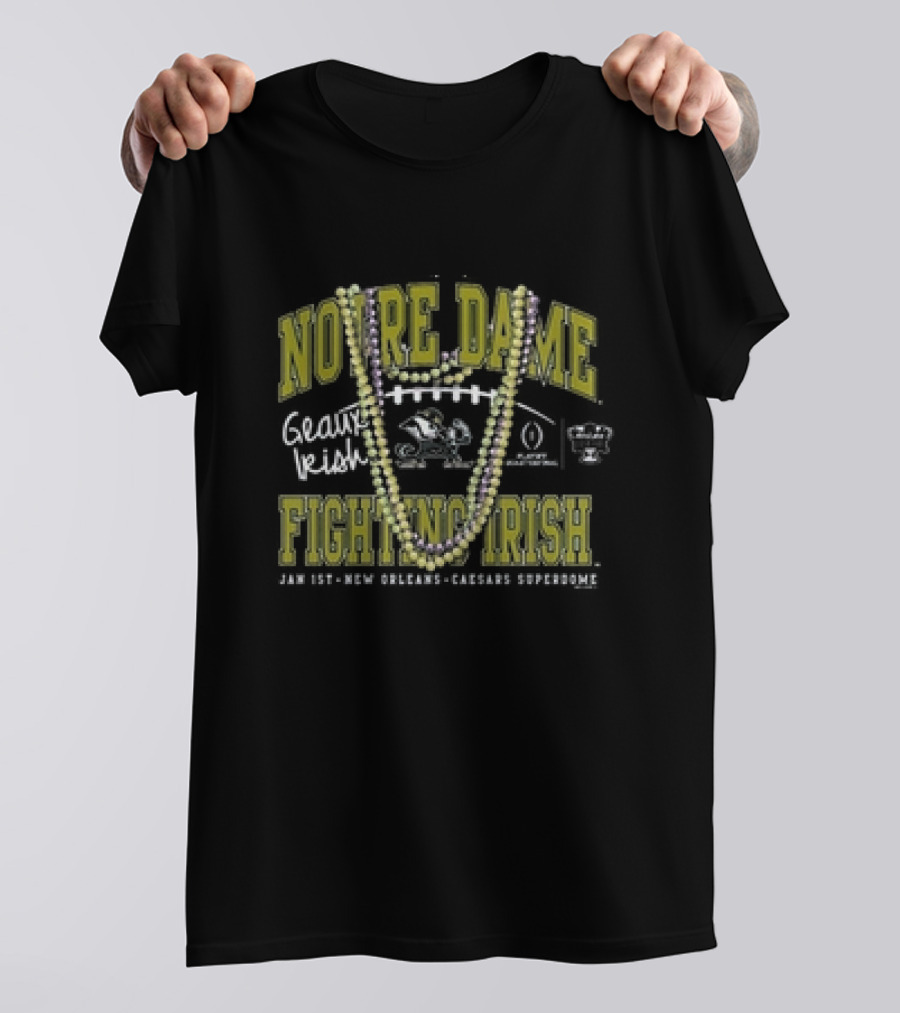 Notre Dame Fighting Irish 2025 College Football Playoff New Orleans Game Day T-Shirt