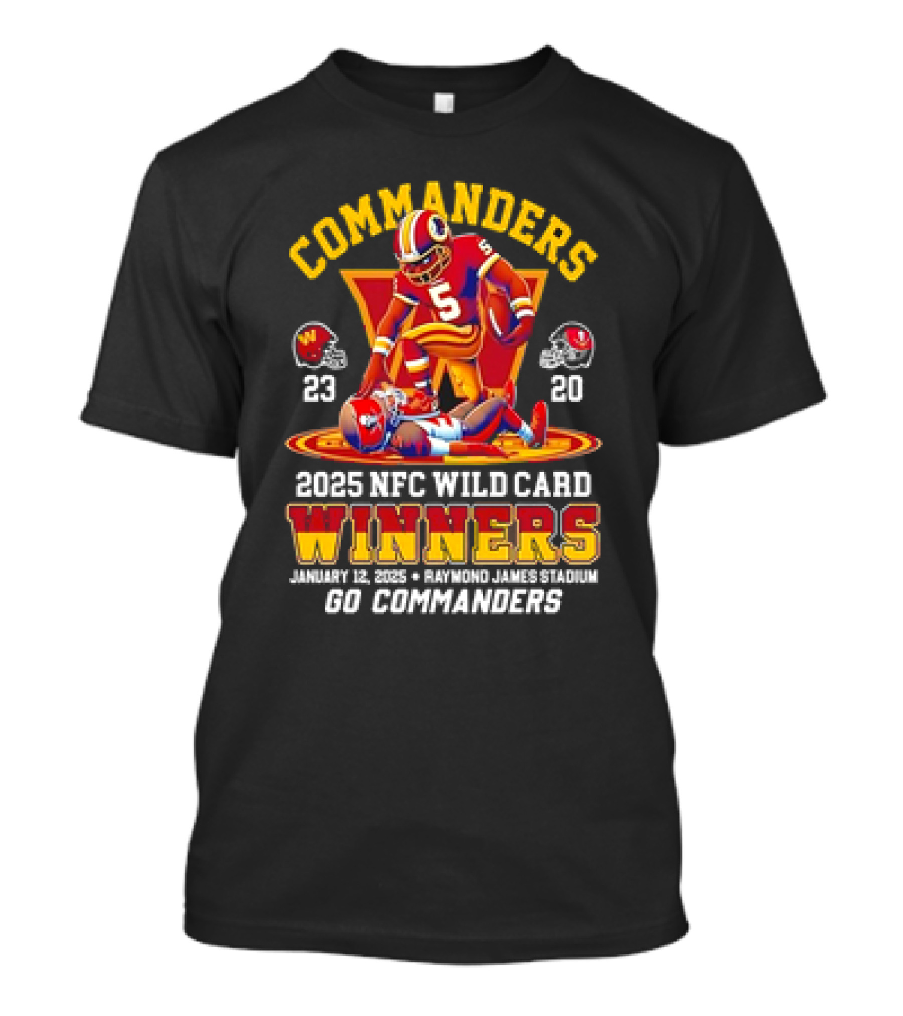 Commanders 2025 NFC Wild Card Winners January 12 Raymond James Stadium Go Commanders T-Shirt