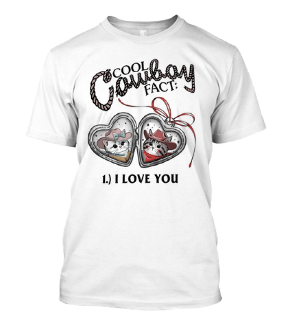 Cool Cowboy Fact I Love You Cat Heart Locket T-Shirt