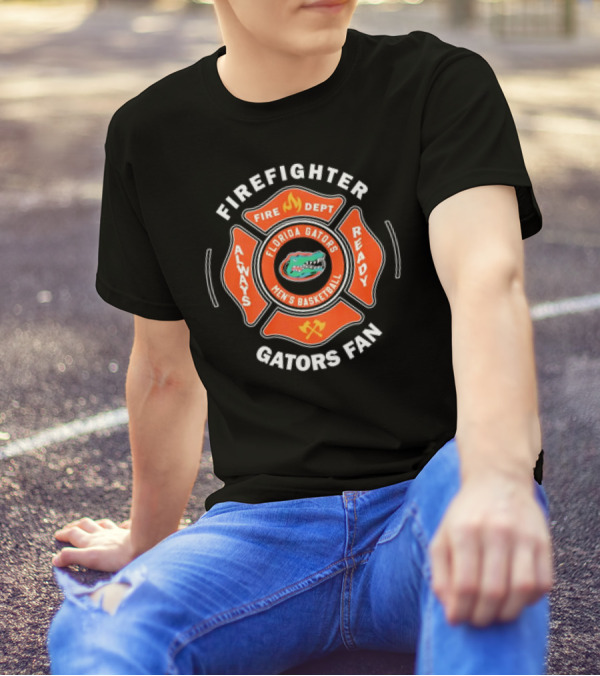 Firefighter Florida Gators Men's Basketball Always Ready Gators Fan T-Shirt