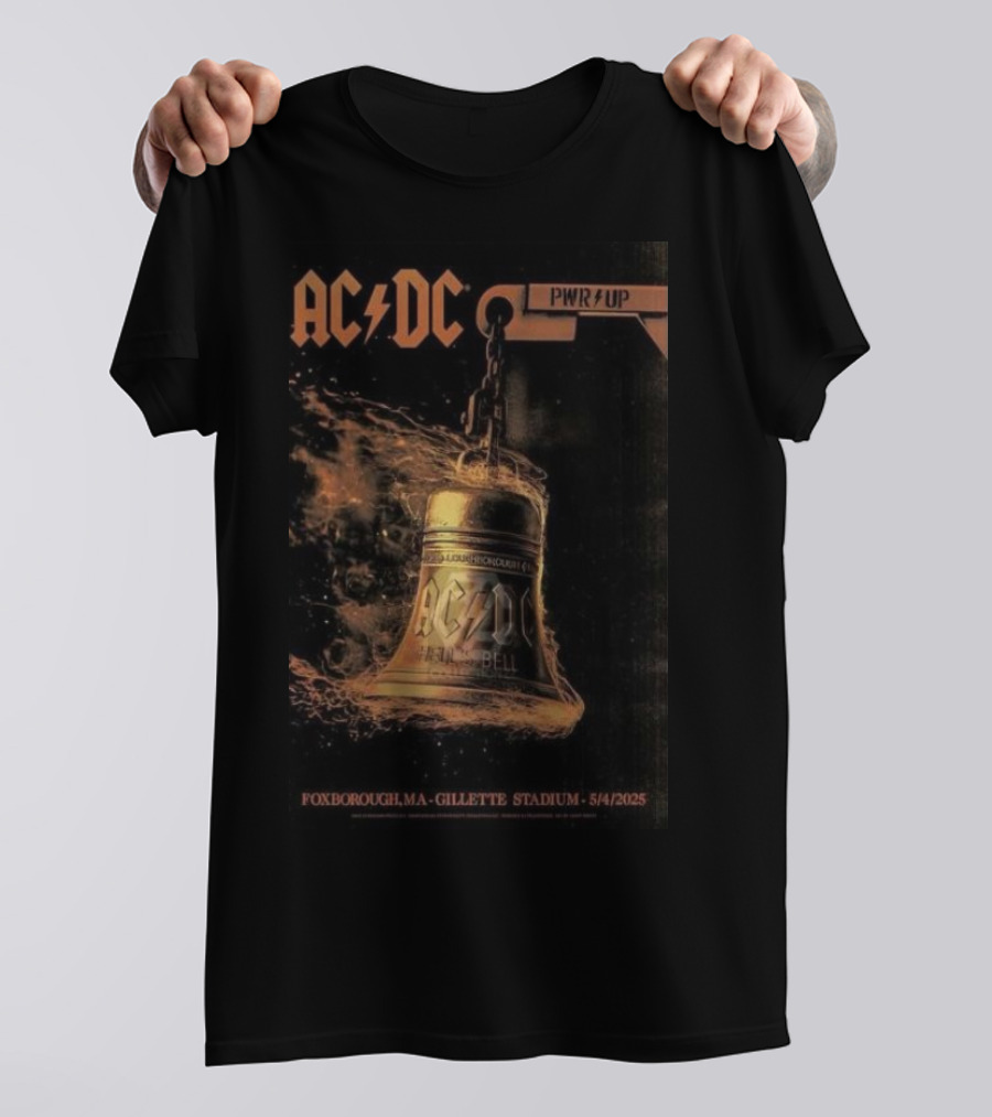 AC DC PWR UP Hells Bell Tour Foxborough MA Gillette Stadium 5/4/2025 T-Shirt