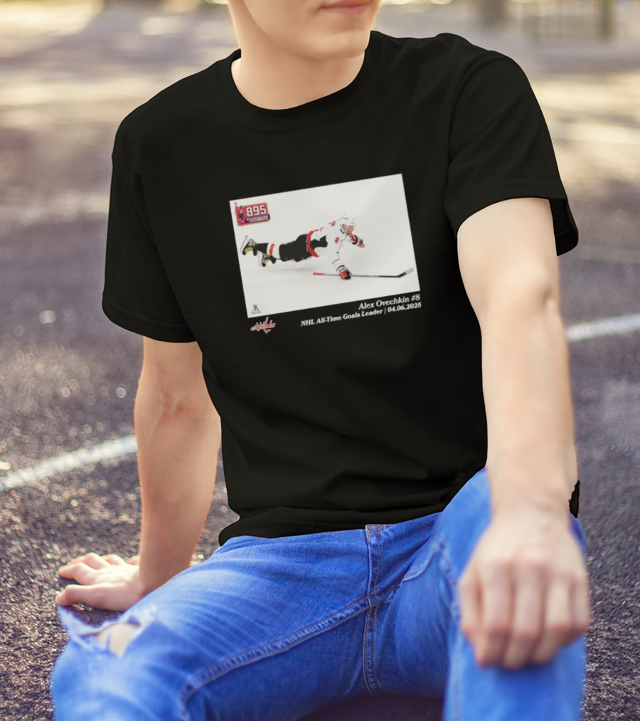 Alexander Ovechkin Washington Capitals 895 NHL All-Time Goals Leader 04.06.2023 T-Shirt