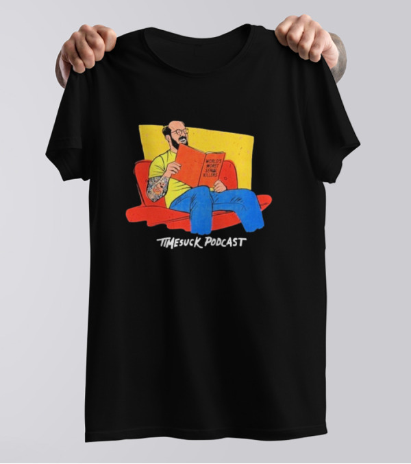 Bad Magic Timesuck Podcast Light Reading World's Worst Serial Killers Sofa T-Shirt