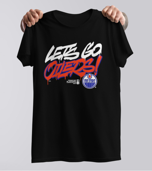 Edmonton Oilers Let's Go 2025 Stanley Cup Playoffs T-Shirt