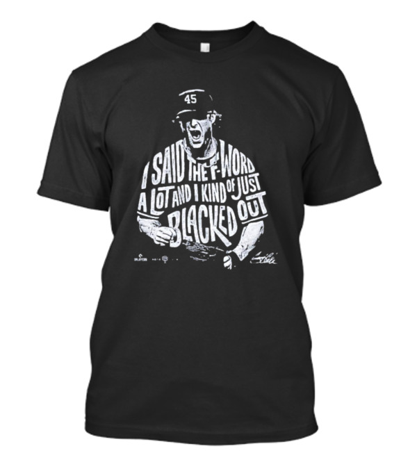 Gerrit Cole I Said The F-Word A Lot And I Kind Of Just Blacked Out Yankees 45 T-Shirt