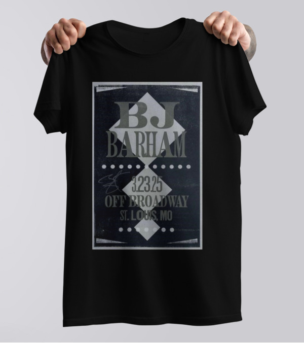 BJ Barham Mar 23 2025 Off Broadway, St Louis, MO Tour T-Shirt