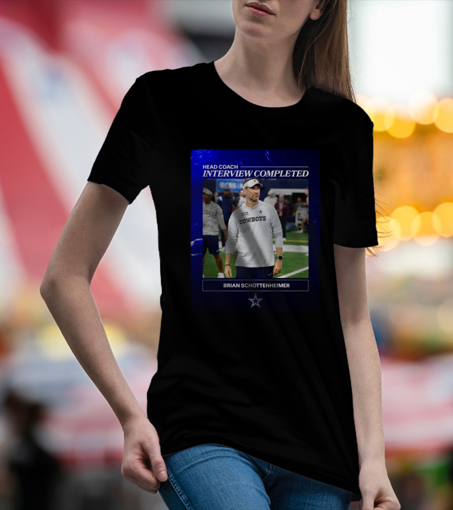 Brian Schottenheimer Head Coach Interview Completed T-Shirt
