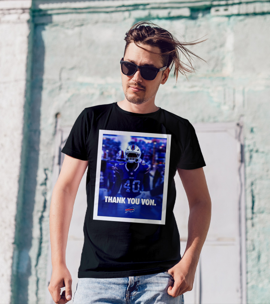 Buffalo Bills NFL Football Thank You Von Miller Go Bills Bills Mafia T-Shirt