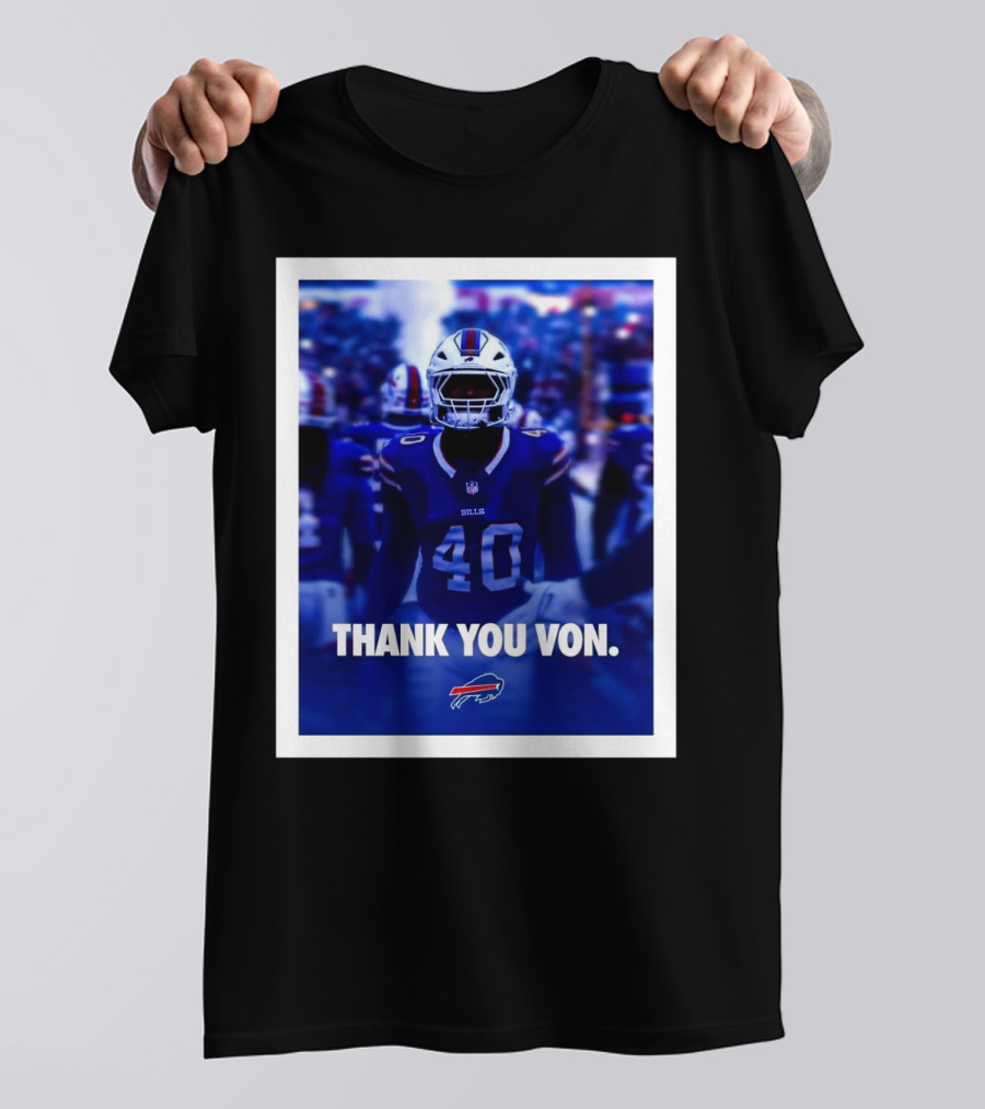 Buffalo Bills NFL Football Thank You Von Miller Go Bills Bills Mafia T-Shirt