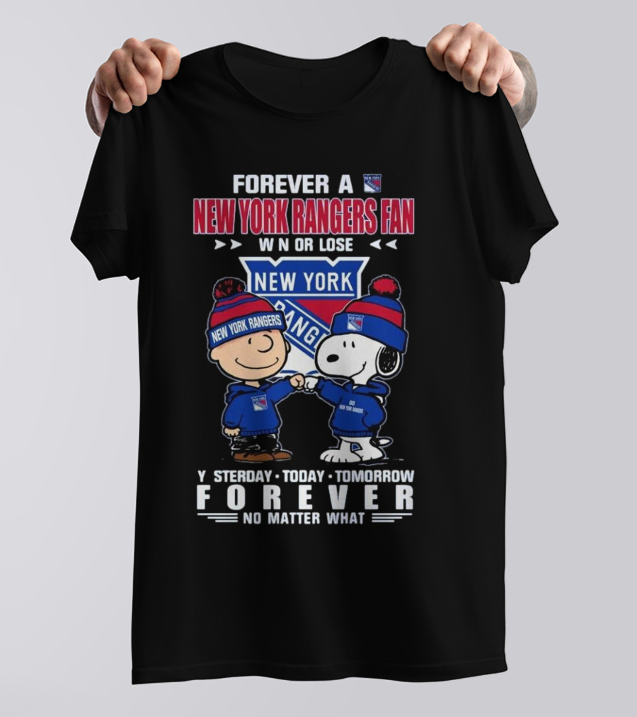 Charlie Brown And Snoopy Forever A New York Rangers Fan Win Or Lose Yesterday Today Tomorrow Forever T-Shirt
