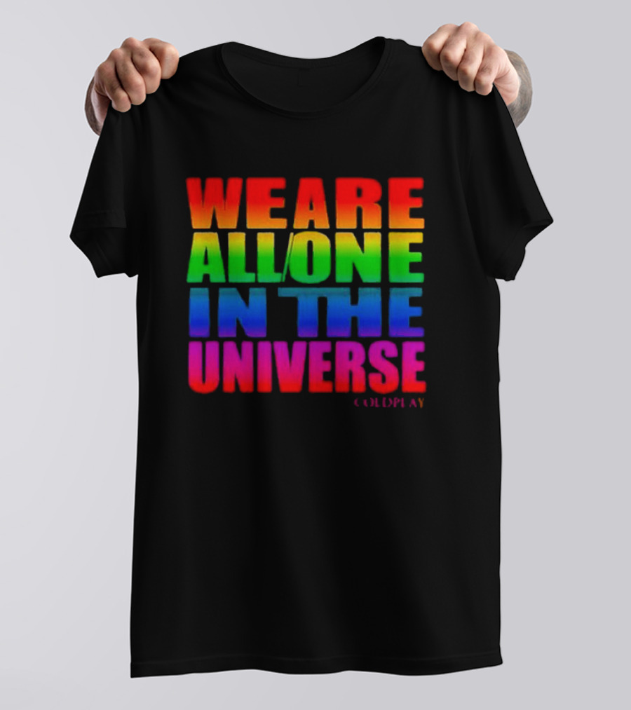 Coldplay We Are All One In The Universe T-Shirt