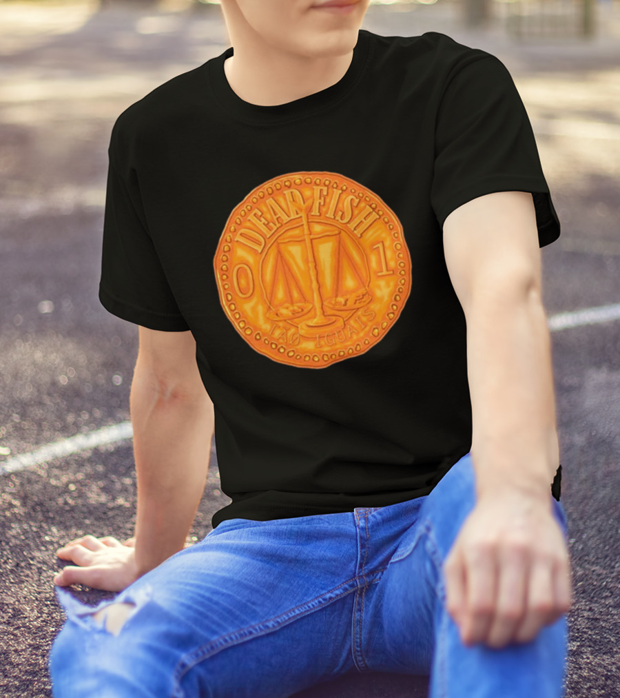 Dead Fish 01 Tao Iguais 2025 T-Shirt