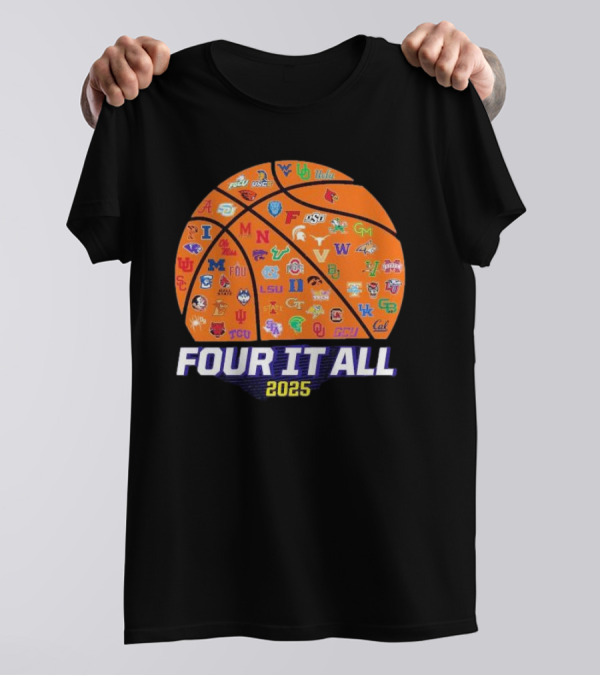 Four It All March Madness 2025 Women’s Basketball Logos T-Shirt