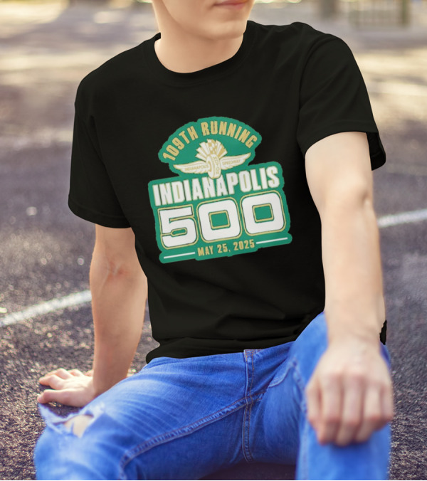 Funny 109th Running Indianapolis 500 May 25, 2025 T-Shirt