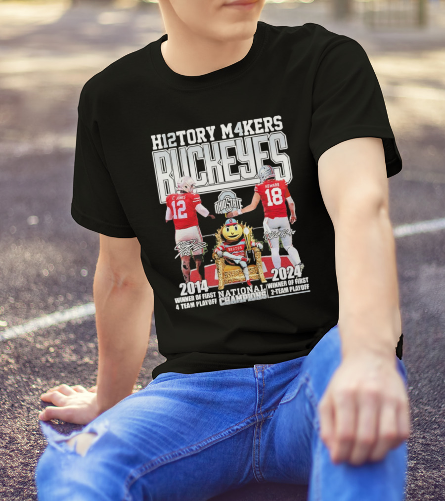 Funny Ohio State Buckeyes National Champions H12TORY M4KERS Buckeyes T-Shirt