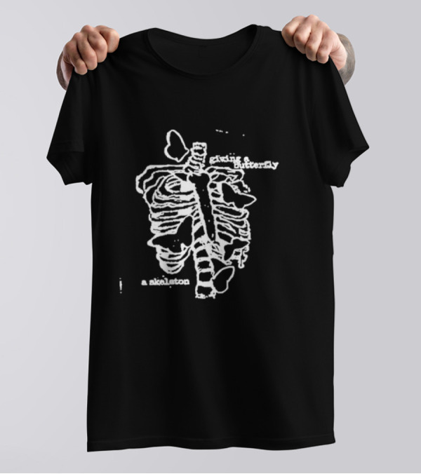 Giving A Butterfly A Skeleton T-Shirt