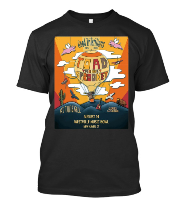 Good Intentions 2025 Tour Toad The Wet Sprocket Kt Tunstall August 14 Westville Music Bowl New Haven Ct T-Shirt