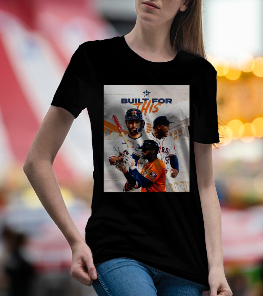 Houston Astros Built For This Texas USA Daikin Park The Window Is Always Open T-Shirt