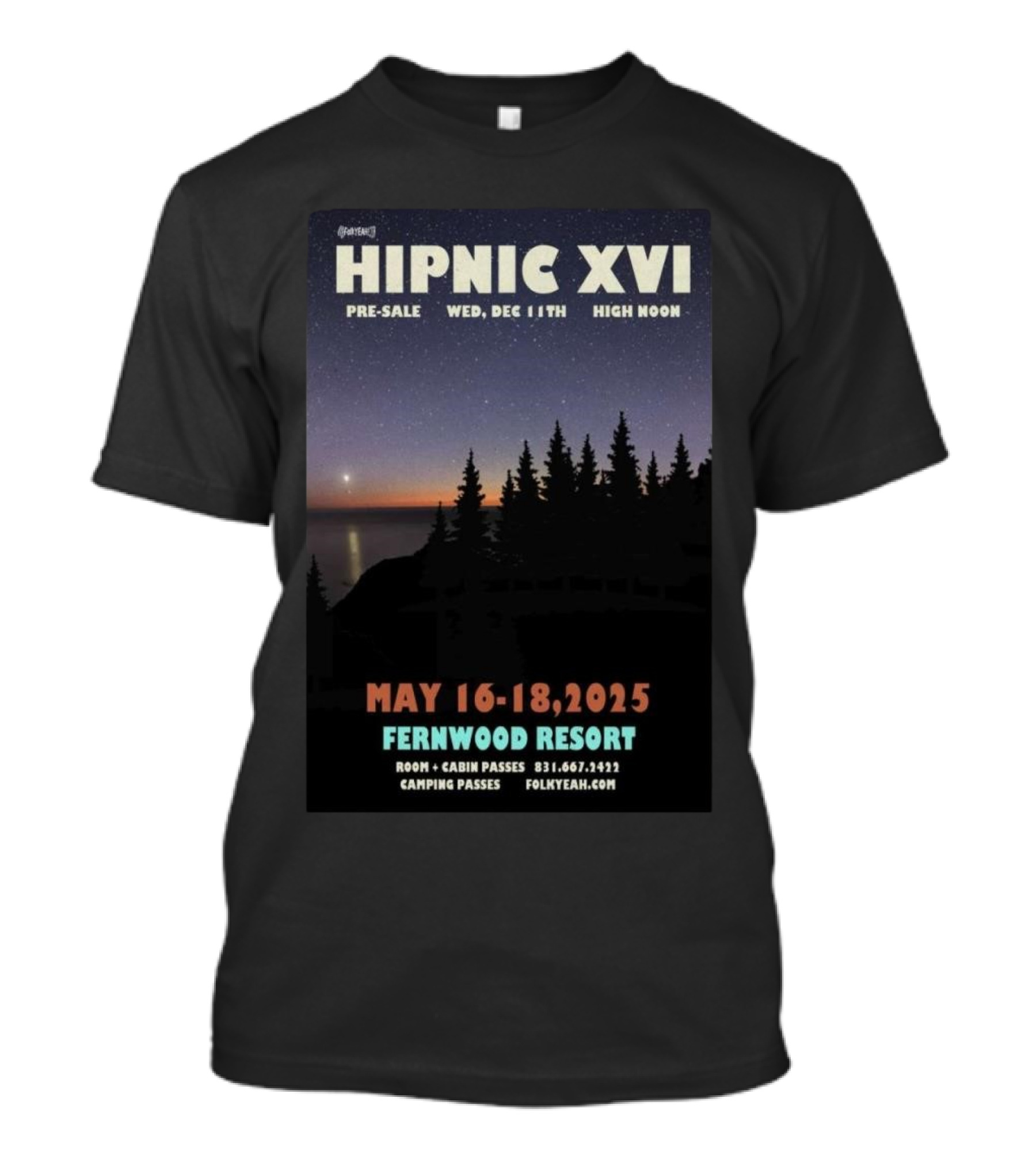 Hipnic XVI Fernwood Resort 2025 T-Shirt
