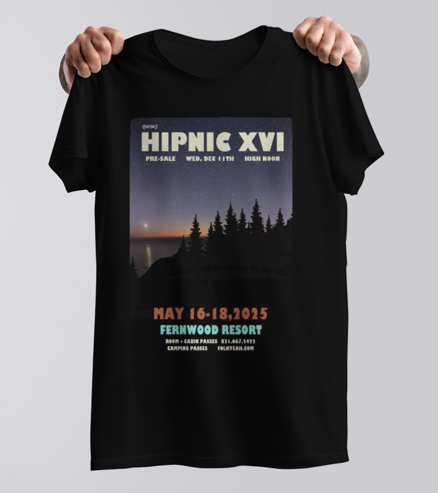 Hipnic XVI Fernwood Resort 2025 T-Shirt