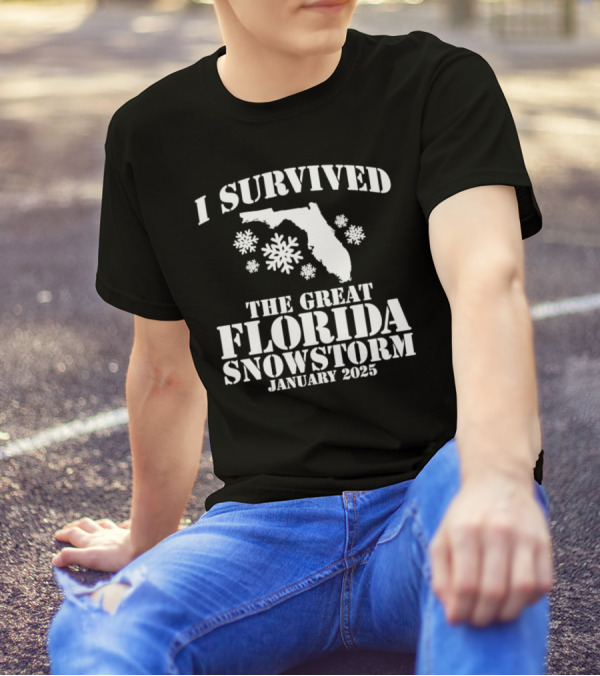 I Survived The Great Florida Snowstorm January 2025 T-Shirt