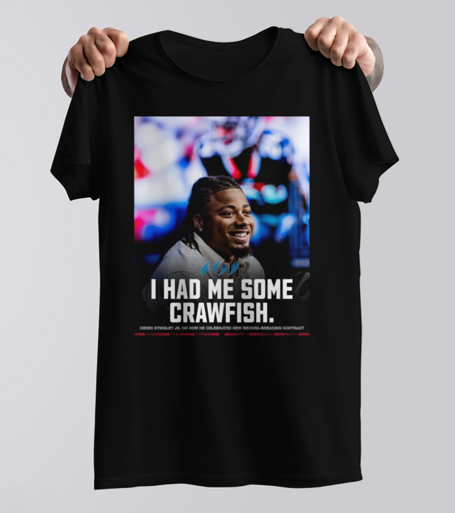 Houston Texans NFL Football Derek Stingley Jr. I Had Me Some Crawfish T-Shirt