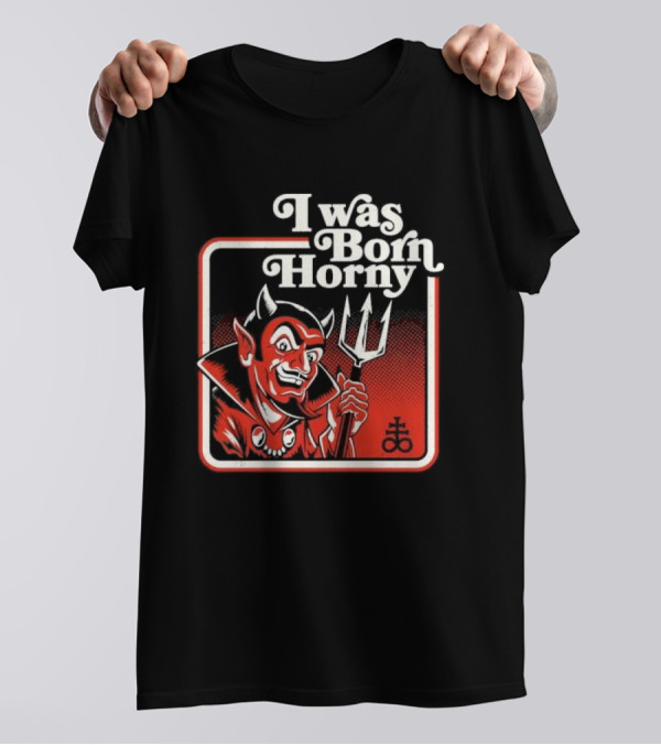 I Was Born Horny Red Demon T-Shirt