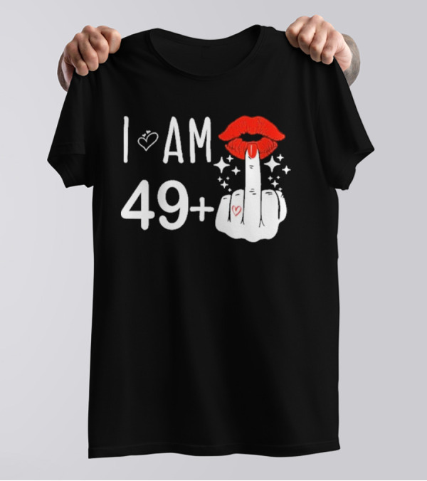 I Am 49 Plus 1 Middle T-Shirt